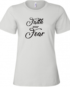 Faith over Fear T-Shirt