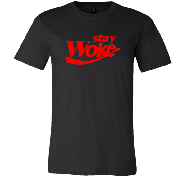 STAY WOKE T-SHIRT – I AM Happy Tees